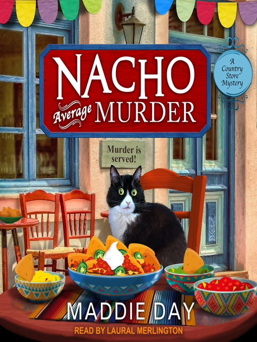 Title details for Nacho Average Murder by Maddie Day - Available